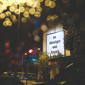 In design we trust billboard